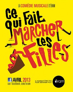 Affiche Ce qui fait marcher les Filles © Eram