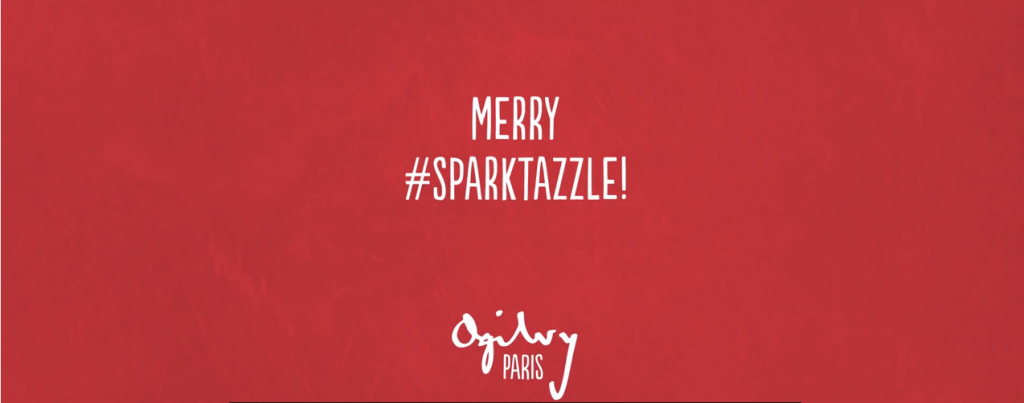 joyeux sparktazzle de la part d'OGILVY PARIS