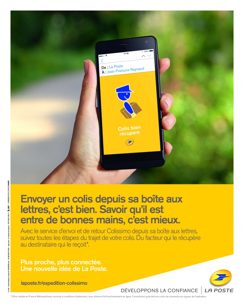 Dès que le facteur récupère votre colis et dès qu'il est arrivé, vous êtes avertis par mail