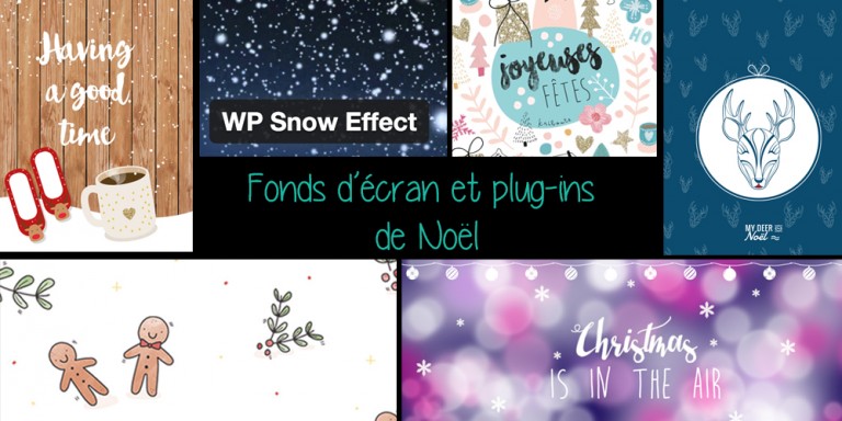 Mettez une touche de Noël sur vos sites, smartphone et fonds d'écran avec notre sélection